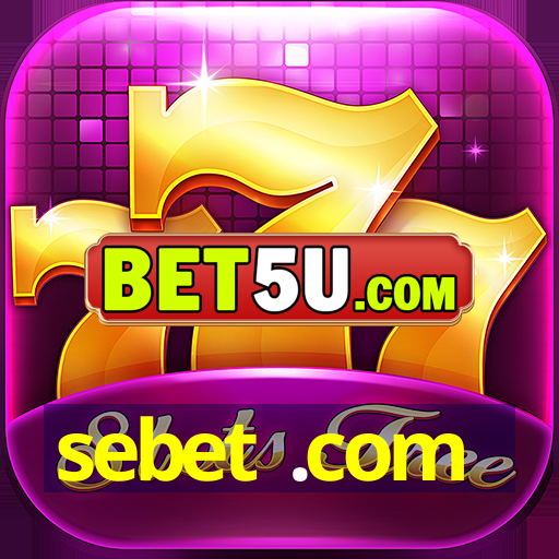 sebet .com